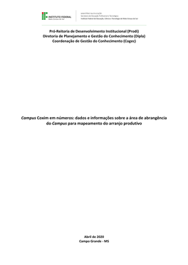 Campus Coxim Em Números: Dados E Informações Sobre a Área De Abrangência Do Campus Para Mapeamento Do Arranjo Produtivo