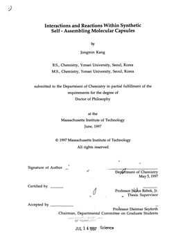 Interactions and Reactions Within Synthetic Self - Assembling Molecular Capsules