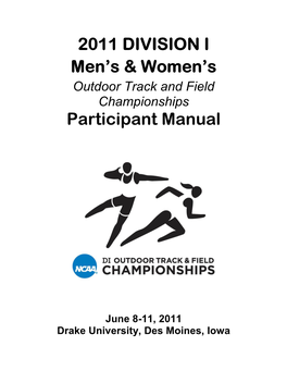 DRAFT 2011 NCAA Division I T-F Championships Coaches Info 2-14