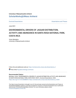 Environmental Drivers of Jaguar Distribution, Activity, and Abundance in Santa Rosa National Park, Costa Rica