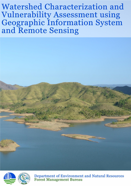 Watershed Characterization and Vulnerability Assessment Using Geographic Information System and Remote Sensing