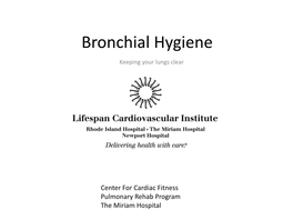 Bronchial Hygiene