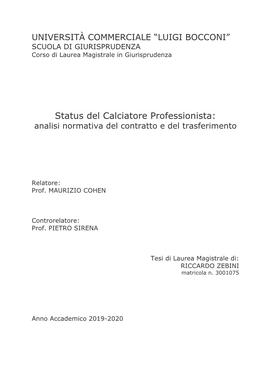 Status Del Calciatore Professionista: Analisi Normativa Del Contratto E Del Trasferimento