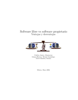 Software Libre Vs Software Propietario Ventajas Y Desventajas