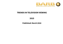 Trends in Television Viewing 2015