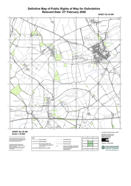 Definitive Map of Public Rights of Way for Oxfordshire Relevant Date: 21St February 2006 Colour SHEET SU 39 SW