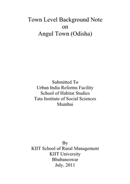 Town Level Background Note on Angul Town (Odisha)