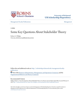 Some Key Questions About Stakeholder Theory Robert A