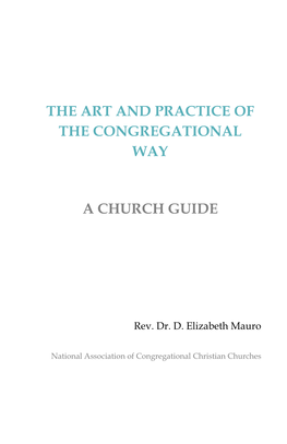 The Art and Practice of the Congregational Way