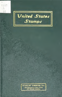 The General Issues of United States Stamps, Their Shades and Varieties