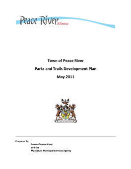 Town of Peace River Parks and Trails Development Plan May 2011