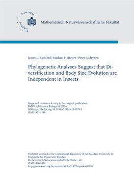 Phylogenetic Analyses Suggest That Diversification and Body Size Evolution Are Independent in Insects James L