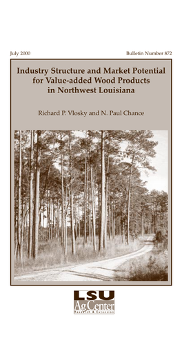 Industry Structure and Market Potential for Value-Added Wood Products in Northwest Louisiana
