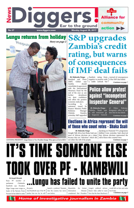 KAMBWILI by Joseph Mwenda Roan PF Member of Parliament Chishimba ...Lungu Has Failed to Unite the Party Kambwili Says President Edgar Lungu Must Resign As the Party