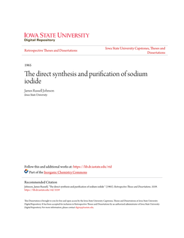 The Direct Synthesis and Purification of Sodium Iodide James Russell Johnson Iowa State University