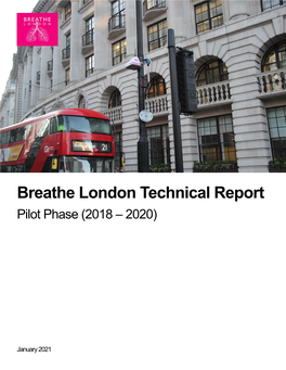 Breathe London Technical Report Pilot Phase (2018 – 2020)