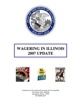 Wagering in Illinois 2007 Update