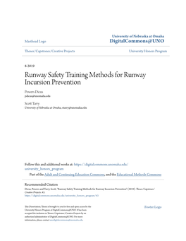 Runway Safety Training Methods for Runway Incursion Prevention Powers Dicus Pdicus@Unomaha.Edu