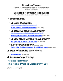 • Roald Hoffmann the Nobel Prize in Chemistry 1981