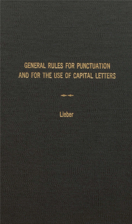 General Rules for Punctuation and for the Use of Capital Letters