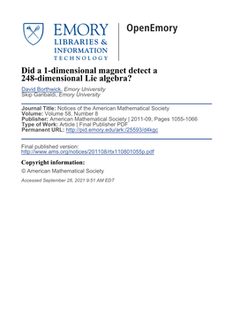 Did a 1-Dimensional Magnet Detect a 248-Dimensional Lie Algebra? David Borthwick, Emory University Skip Garibaldi, Emory University