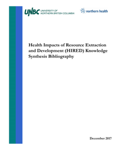 Health Impacts of Resource Extraction and Development (HIRED)