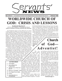 WORLDWIDE CHURCH of GOD: CRISIS and LESSONS by Samuele Bacchiocchi Divided the Worldwide Church of God, Give Rise to Two Ques- a Ph