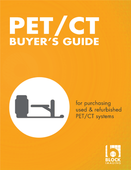 PET/CT Buyer's Guide