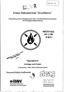 First Status Seminar `Druckflamm`. Development of a Coal-Fuelled