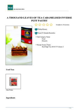 A Thousand Leaves of Tea Caramelised Inverse Puff Pastry