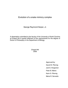 Evolution of a Snake Mimicry Complex