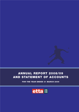 Annual Report 2008/09 and Statement of Accounts