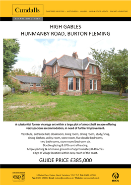 High Gables Hunmanby Road, Burton Fleming Guide Price £385,000