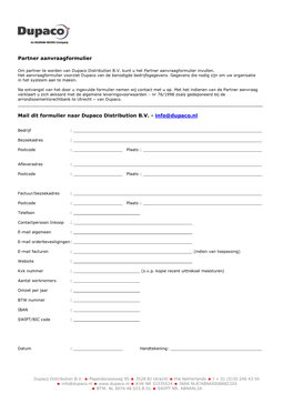 Partner Aanvraagformulier Mail Dit Formulier Naar Dupaco Distribution