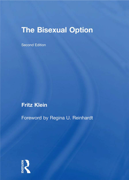 The Bisexual Option Second Edition This Page Intentionally Left Blank the Bisexual Option Second Edition