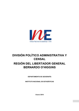 División Político Administrativa Y Censal Región Del Libertador General Bernardo O’Higgins