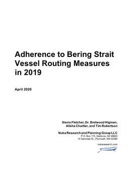 Adherence to Bering Strait Vessel Routing Measures in 2019