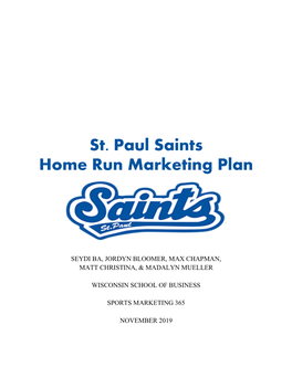 St. Paul Saints Home Run Marketing Plan