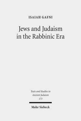 Jews and Judaism in the Rabbinic Era