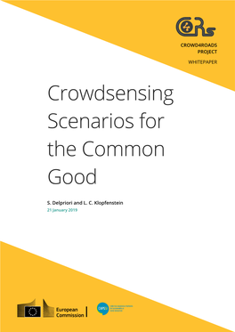 Crowdsensing Scenarios for the Common Good