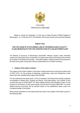 (“Official Gazette of Montenegro”, No. 21/09 and 40/11), the Ministry of Economy Hereby Announces the Following