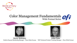 Color Management Fundamentals Wide Format Series