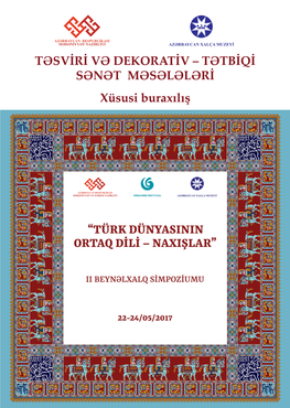 TƏSVİRİ VƏ DEKORATİV – TƏTBİQİ SƏNƏT MƏSƏLƏLƏRİ Xüsusi Buraxılış