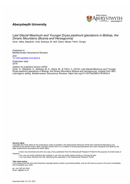 Last Glacial Maximum and Younger Dryas Piedmont Glaciations in Blidinje, the Dinaric Mountains (Bosnia and Herzegovina) Çiner, Attila; Stepišnik, Uroš; Sarkaya, M