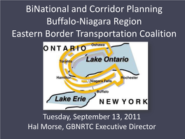 Binational and Corridor Planning Buffalo – Niagara Region