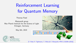Reinforcement Learning for Quantum Memory
