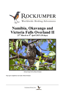 Namibia, Okavango & Victoria Falls Overland II 2015