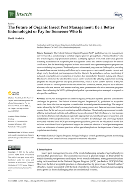 The Future of Organic Insect Pest Management: Be a Better Entomologist Or Pay for Someone Who Is