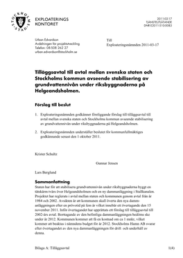 Tilläggsavtal Till Avtal Mellan Svenska Staten Och Stockholms Kommun Avseende Stabilisering Av Grundvattennivån Under Riksbyggnaderna På Helgeandsholmen