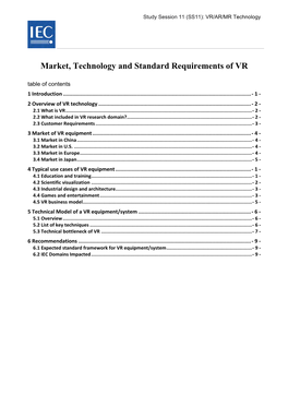 Market, Technology and Standard Requirements of VR Table of Contents 1 Introduction